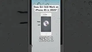 Does Siri still work on an iPhone 4S in 2025???