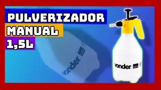 Pulverizador Manual 1,5 Litros Vonder Compressão Prévia Bico Com Jato Regulável