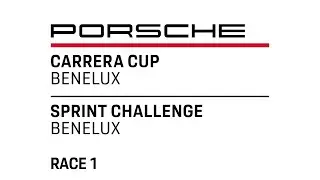 Race 1 Porsche Carrera Cup Benelux & Porsche Sprint Challenge Benelux