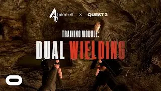 Resident Evil 4 | Field Training: Dual Wielding | Oculus Quest 2