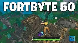 Fortbyte 50 Location - Fortnite