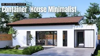 CONTAINER HOUSE | Low Cost Housing for Simple Life