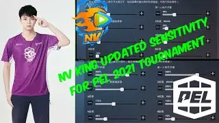 Nv king Updated sensitivity for pel 2021 tournament&bull;Pubgmobile|Nv king|Chinese pros|