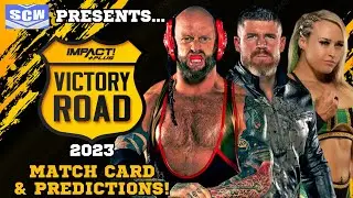 Impact Wrestling Victory Road Predictions 2023! Josh Alexander vs Steve Maclin!