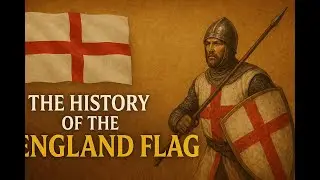 Why England&rsquo;s Flag Looks Like This: The Story of St. George&rsquo;s Cross