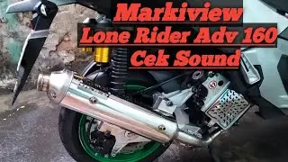 Riview & Cek sound Knalpot ADV 160 , LONE RIDER 
