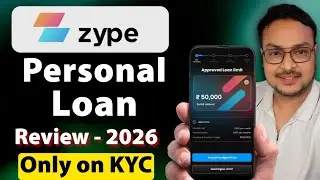Zype Personal Loan App review 2026  | Zype App se loan kaise le | Zype Personal Loan |