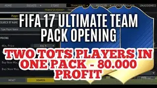 2 TOTS IN ONE PACK! 80.000 Profit - FIFA17 ULTIMATE PACK OPENING