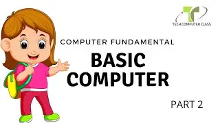 Basic Computer course Chapter 2 (Computer Fundamental ) {Part 2} - English