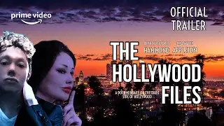 Hollywood Files | Official Trailer | Prime