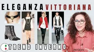 Tendenze passerelle ritorno all' Eleganza Vittoriana, idee outfit inverno 2025 Parte 1| Patoo74