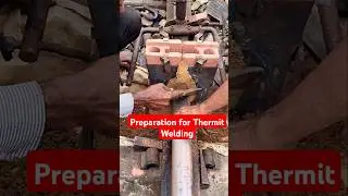 Preparation for Thermit Welding #railway #thermitwelding #railjoint #trr #railwork #railtrack #rail