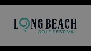 2025 Long Beach Golf Festival, 99th year promo