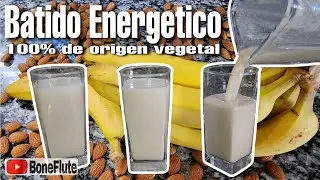 BATIDO ENERGETICO 🍌 100% de origen vegetal. By BoneFlute