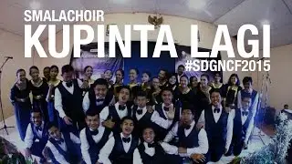 Kupinta Lagi - Smalachoir on SDGNCF 2015