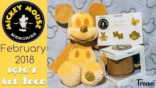 Mickey Mouse Memories Collection Haul - February 2018 - 1920's Art Deco | Troma