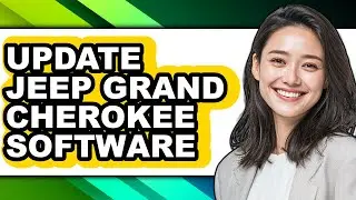 How To Update Jeep Grand Cherokee Software - Full Guide