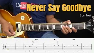 Never Say Goodbye - Bon Jovi - Guitar Instrumental Cover + Tab