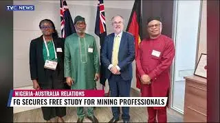 FG Secures Free Study For Mining Professionals To Boost Nigeria-Australia Relations