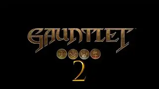 Стрим Gauntlet 2014 ремейк. Часть 2