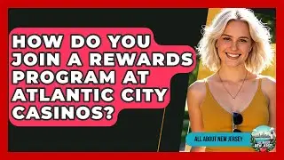 How Do You Join a Rewards Program at Atlantic City Casinos? - All About New Jersey