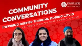 Community Conversation #1: Inspiring deeper thinking during Covid