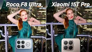 Сравнение тестов ночного режима камеры Poco F8 Ultra и Xiaomi 15T Pro