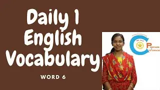 Daily English Vocabulary-Class 6 -Bank Exams/CAT/MAT/SSC