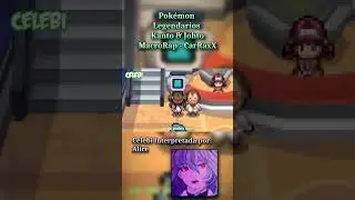Pok&eacute;mon Legendarios Kanto & Johto MacroRap - Celebi. CarRaxX ft. Varios Artistas