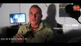 Thierry Jamin fait le point sur le financement des images satellites HD - Cusco, 14 ao&ucirc;t 2022