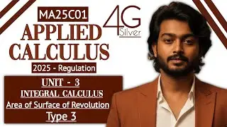 Area of Surface of Revolution Problem in Tamil | Type 3 | Applied Calculus in Tamil | MA25C01
