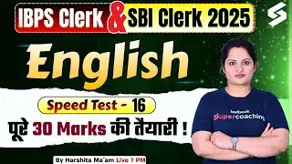 SBI Clerk/ IBPS Clerk 2025 | SBI Clerk/ IBPS Clerk English Preparation 2025 | by Harshita Ma'am #16