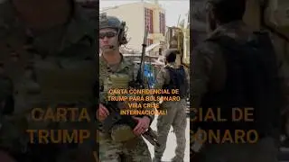 CARTA CONFIDENCIAL DE TRUMP PARA BOLSONARO VIRA CRISE INTERNACIONAL! #trump #lula#carta#bolsobaro