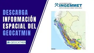 Aprende a DESCARGAR SHP del GEOCATMIN - INGEMMET PERÚ