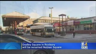 Dudley Square In Roxbury To Be Re-Named Nubian Square