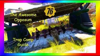 Trap Camp Guide | Fallout 76