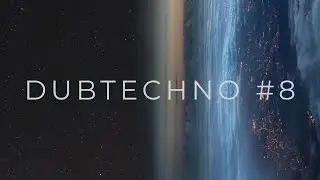 DUB TECHNO #8 || TRANSCENDENT SETS