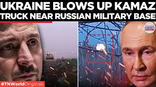 WATCH: Ukraine Strike in Russia: KamAZ Truck Explodes, Video Released | Times Now World