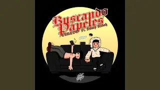Buscando Papeles (feat. ERREDO' & HONEY KXDAH)