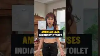 Американец 🇺🇸 использует туалет в индийском стиле 🇮🇳