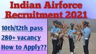 Indian Airforce Recruitment 2021 ||IAF jobs 2021 || Latest job notification 2021 || Defence job 2021