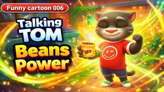 31 January 2026 | Talking tom Beans power 🫘 | Talking tom funny video | Funny cartoon 006 🤣😂😅