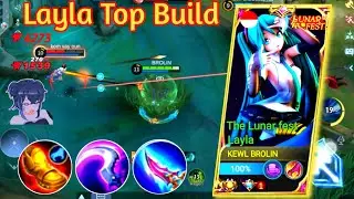 Layla Top Build High Damage - Layla KEWL BROLIN 2ND ~ MLBB