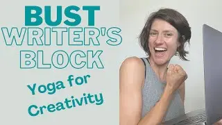 Yoga for Writers: A Flow to Inspire