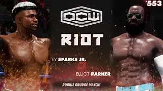 WWE 2K19: RIOT 553 - [GRUDGE MATCH] T.Y. Sparks Jr. vs Elliot Parker