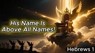 HEBREWS 1 &mdash; JESUS GREATER THAN ANGELS!  Heavy Metal Scripture Song