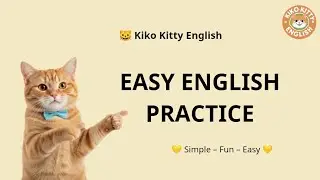 Lesson 1&ndash;50 (Listen & Repeat) | Easy English Practice 🐱