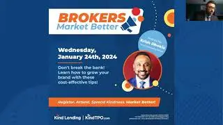 Brokers Market Better - SESSION 4