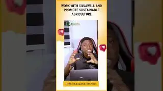 WORK WITH SILVAWELL AND PROMOTE SUSTAINABLE AGRICULTURE