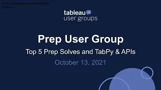 Tableau Prep User Group - 14 October 2021